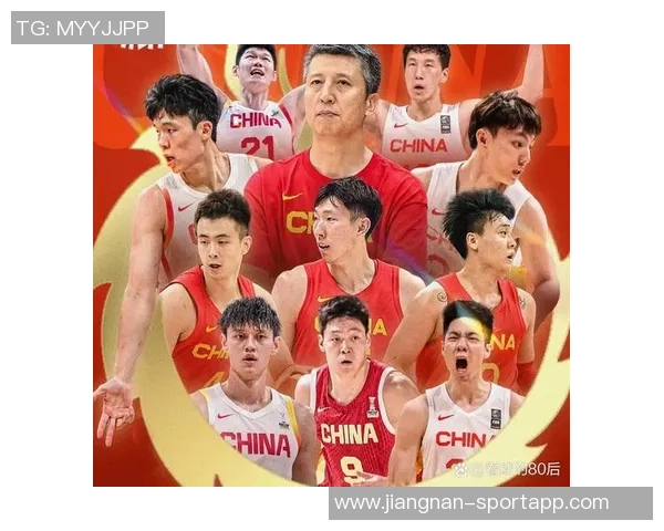 中国男篮亚杯夺亚后球员自我定位偏高需理性反思